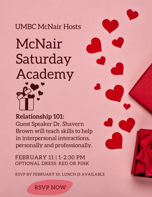 UMBC McNair Presents: Relationships 101
